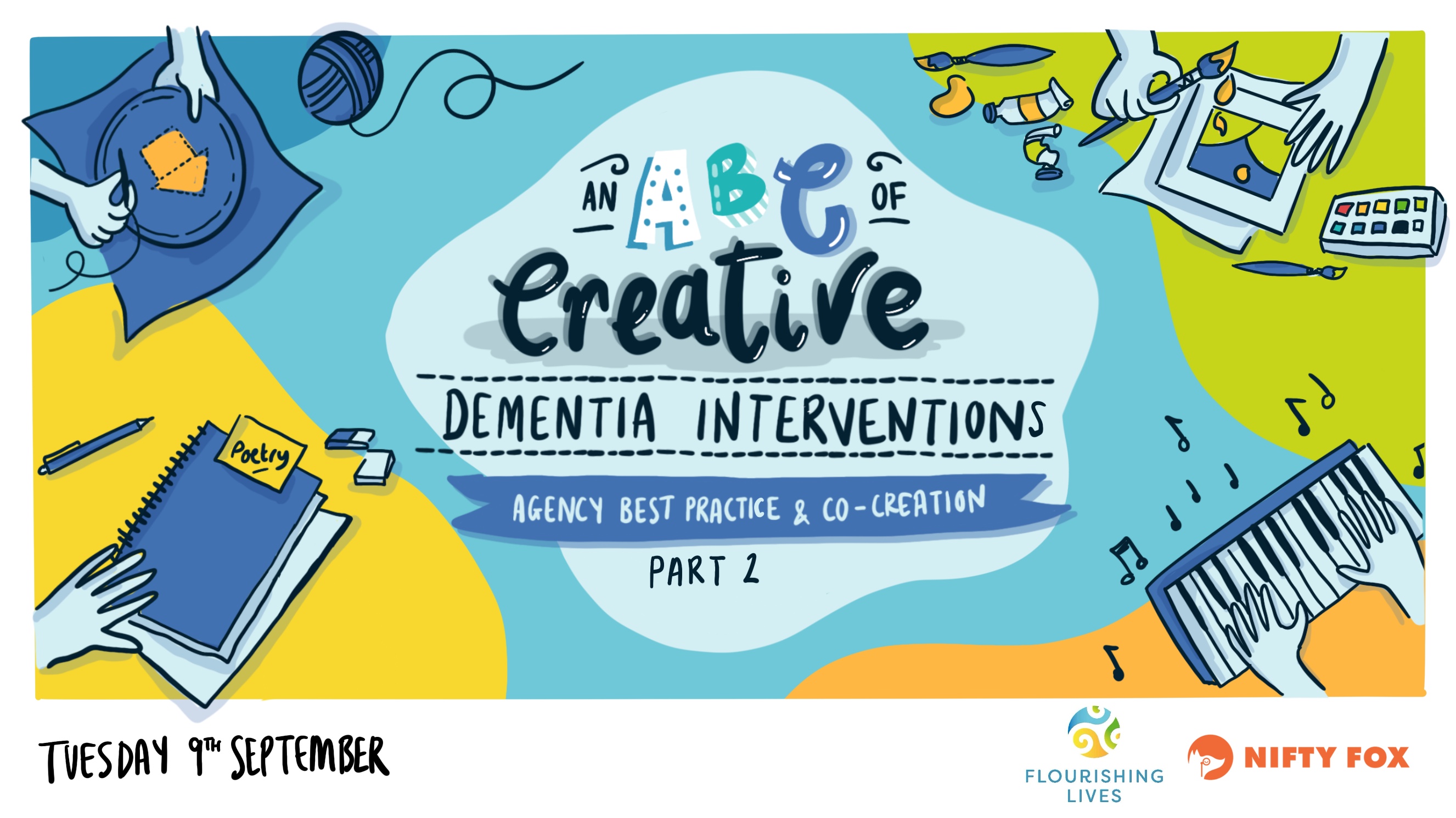 Scribe gallery slide for An ABC of Creative Dementia Intervention (part 2)