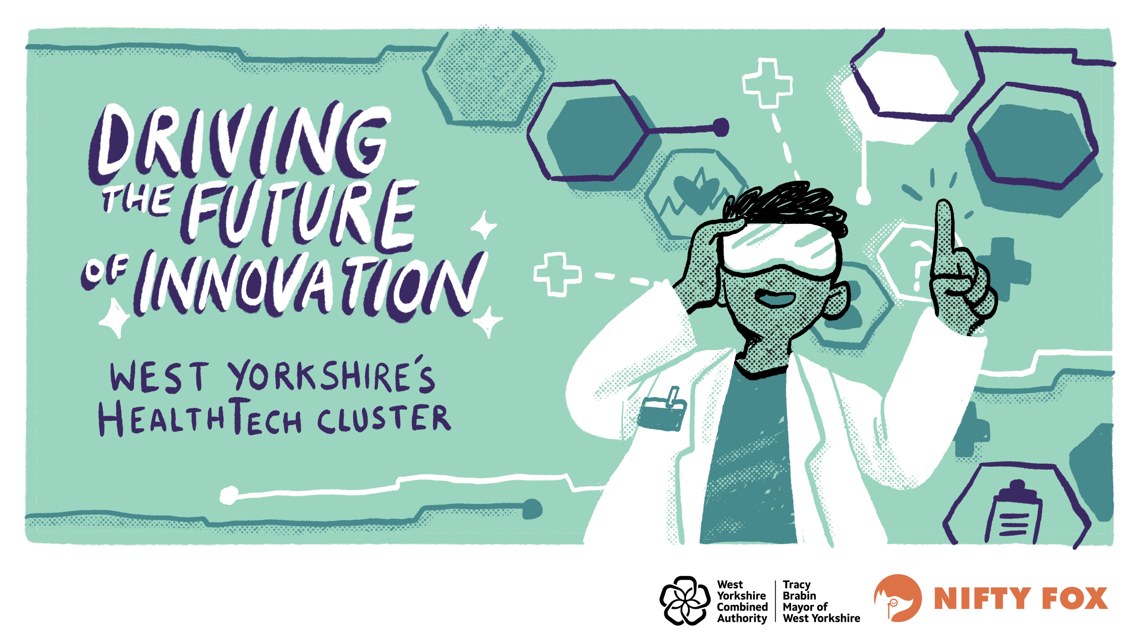 Scribe gallery slide for Driving the Future of Innovation - West Yorkshire’s HealthTech Cluster