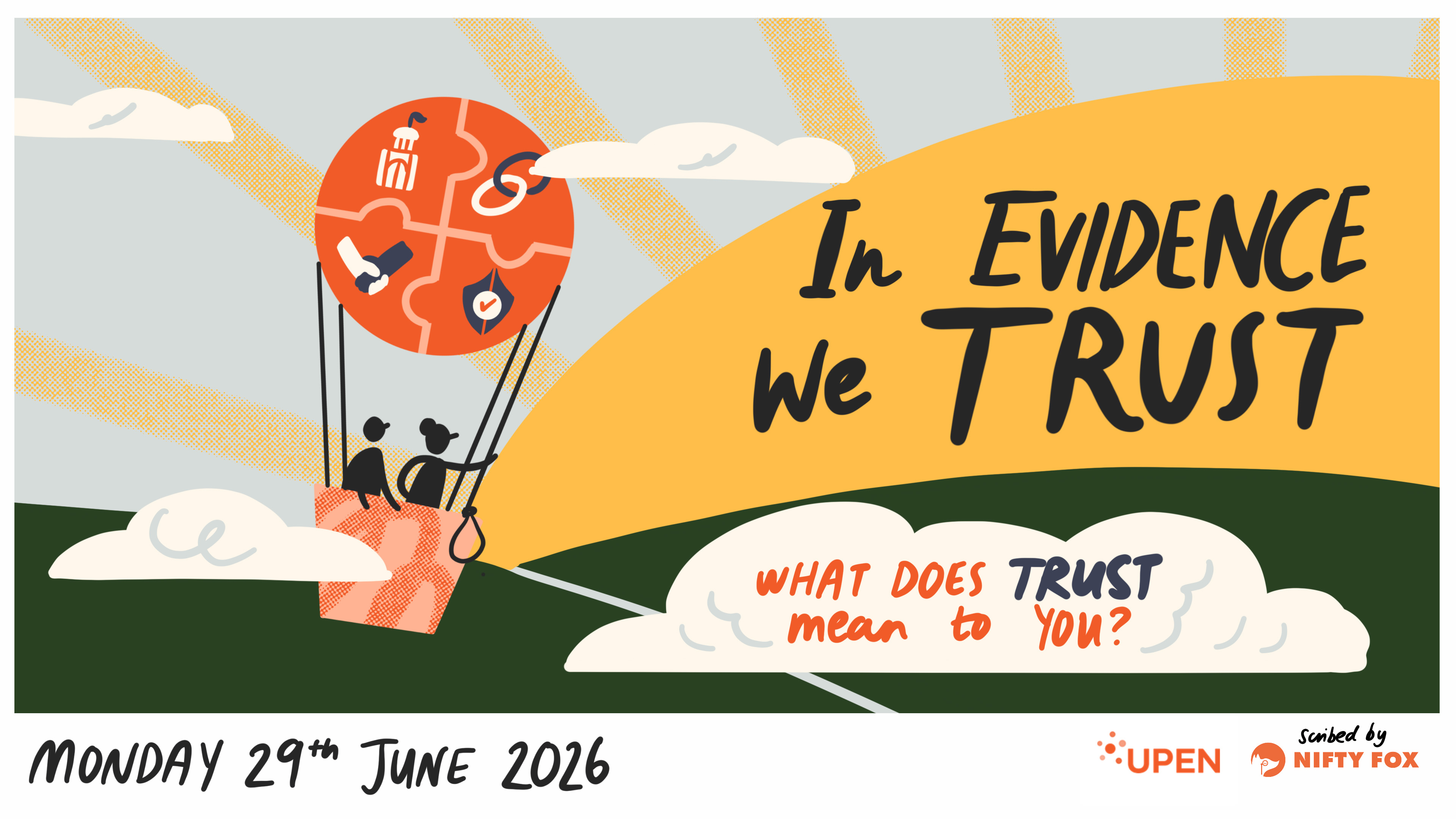 Scribe gallery slide for In Evidence We Trust: What does trust mean to you?